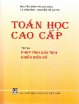 Toán học cao cấp : Tập 3. Phép tính giải tích nhiều biến số