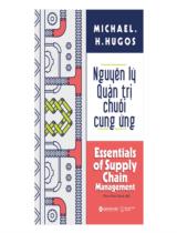 Nguyên lý quản trị chuỗi cung ứng  : Essentials of Supply Chain Management 