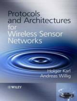 Protocols and Architectures for Wireless Sensor Networks 