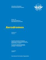 Aerodromes. Volume II Heliports  : Annex 14. To the convention on international civil aviation 
