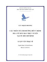 Các nhân tố ảnh hưởng đến ý định mua vé máy bay trực tuyến tại Tp. Hồ Chí Minh  : Luận văn thạc sĩ 