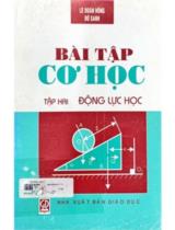 Bài tập cơ học  : Tập 2. Động lực học 