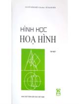Hình học họa hình  : Tập 1 