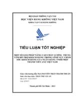 Một số giải pháp nâng cao chất lượng trung tâm hỗ trợ khách hàng trong lĩnh vực chăm sóc khách hàng của ngân hàng TNHH một thành viên ANZ Việt Nam