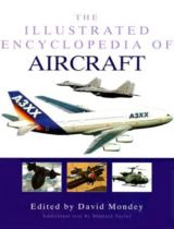The Illustrated Encyclopedia of Aircraft 