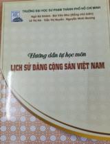Hướng dẫn tự học môn lịch sử đảng Cộng sản Việt Nam 