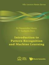 Introduction To Pattern Recognition And Machine Learning 