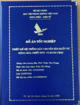 Thiết kế hệ thống dây chuyền sản xuất tự động hoá chiết rót và đóng chai 
