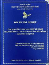 Ứng dụng tối ưu hoá Topo thiết kế nhanh chân ghế máy bay thương mại hướng tới chế tạo bằng công nghệ in 3D 