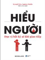 Hiểu Người - Đọc Vị Bất Kỳ Ai Khi Giao Tiếp 