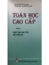Toán học cao cấp  : Tập 2. Phép tính giải tích một biến số 