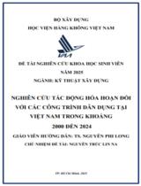 Nghiên cứu tác động hỏa hoạn đối với các công trình dân dụng tại Việt Nam trong khoảng 2000 – 2024  : Báo cáo nghiệm thu đề tài 